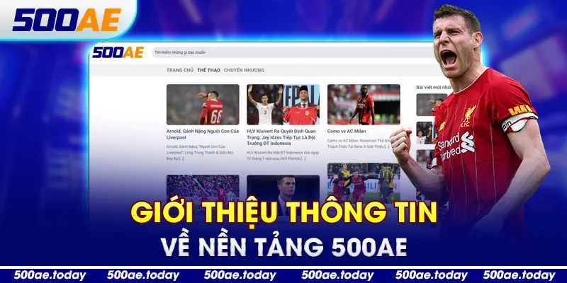 Giới thiệu thông tin về nền tảng 500AE